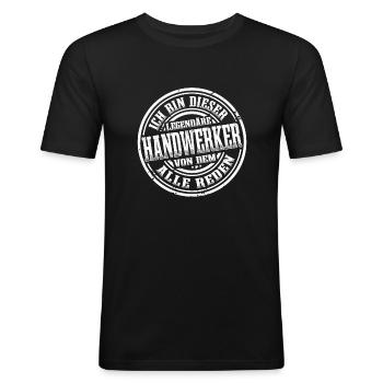 Handwerker Legende Heimwerker Lustig Handwerk - Männer Slim Fit T-Shirt - Schwarz - Vorne - Nik (191cm)