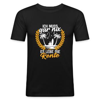 Ich Muss Gar Nix Es Lebe Die Rente - Männer Slim Fit T-Shirt - Schwarz - Vorne - Nik (191cm)
