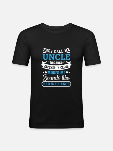 Uncle partner in crime sounds bad influence - Herre Slim Fit T-Shirt - sort
