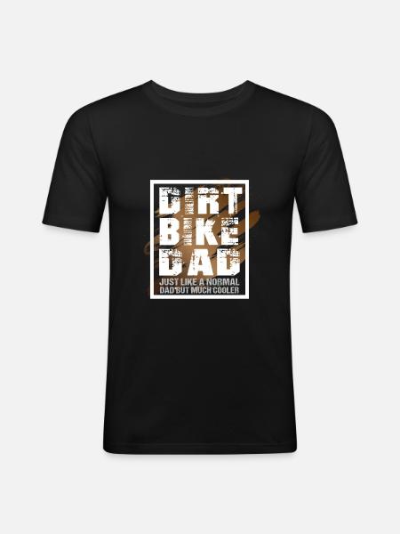 Dirt Bike Dad like a normal Dad but much cooler - Herre Slim Fit T-Shirt - sort