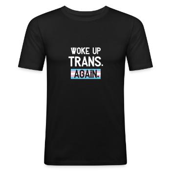 Réveillé Trans Transgender LGBT CSD - T-shirt près du corps Homme - noir - Devant - Nik (191cm)