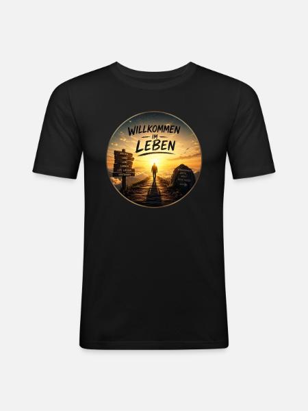 Willkommen im Leben Lebensweg - Männer Slim Fit T-Shirt - Schwarz