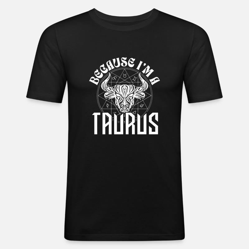 Weil ich Stier bin - Sternzeichen - Männer Slim Fit T-Shirt - Schwarz
