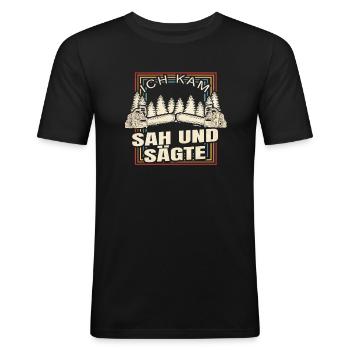 Ich Kam Sah Und Sägte - Männer Slim Fit T-Shirt - Schwarz - Vorne - Nik (191cm)