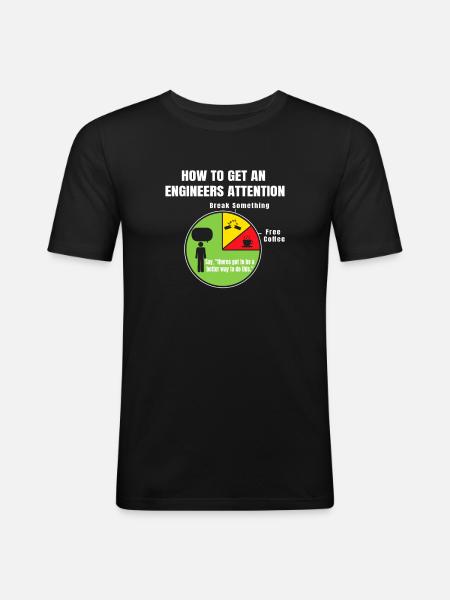 Hoe u de aandacht van een ingenieur kunt krijgen - Mannen slim fit T-shirt - zwart