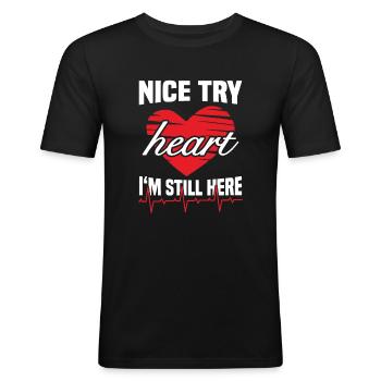 Belle tentative de cœur encore ici crise cardiaque - T-shirt près du corps Homme - noir - Devant - Nik (191cm)