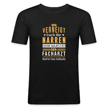 Seine Majestät Der Facharzt Lustiger Spruch - Männer Slim Fit T-Shirt - Schwarz - Vorne - Nik (191cm)