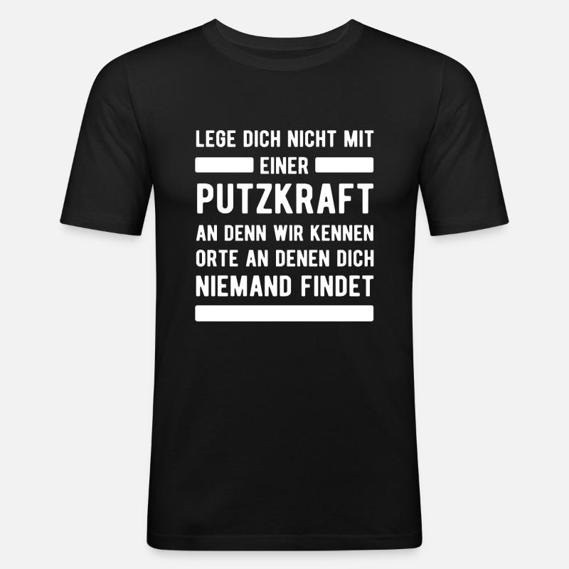Putzkraft Spruch Geschenk - Männer Slim Fit T-Shirt - Schwarz