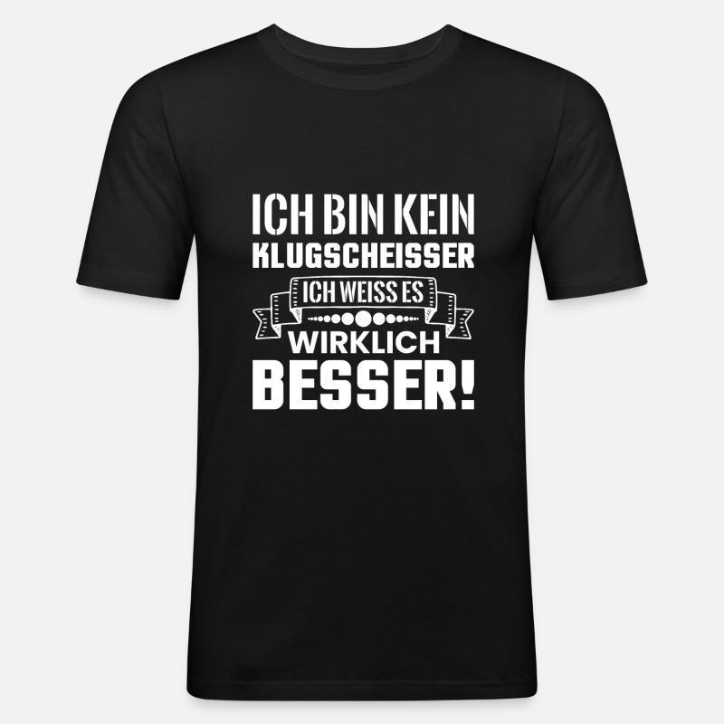 Klugscheißer - Männer Slim Fit T-Shirt - Schwarz
