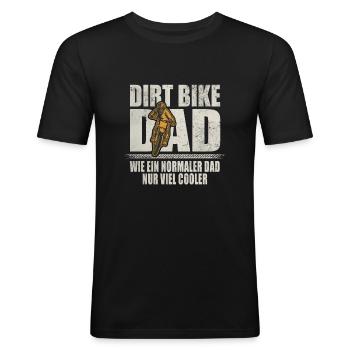 Dirt Bike Dad Motocross Normaler Dad Viel Cooler - Männer Slim Fit T-Shirt - Schwarz - Vorne - Nik (191cm)