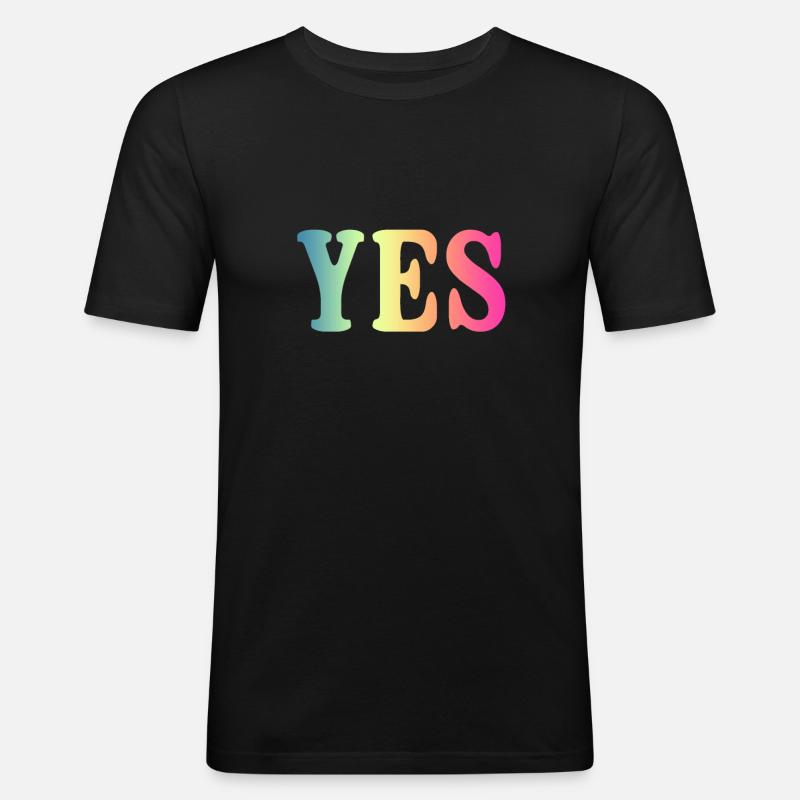 OUI - Cool Cool Saying Positive - T-shirt près du corps Homme - noir