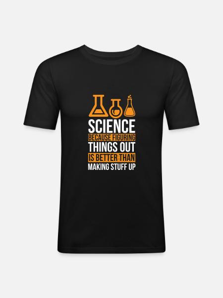 Science Funny Science - Men's Slim Fit T-Shirt - black