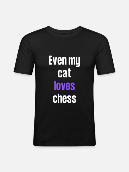 Even my cat loves chess - Men's Slim Fit T-Shirt - black