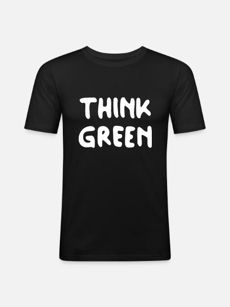 Think Green - Männer Slim Fit T-Shirt - Schwarz
