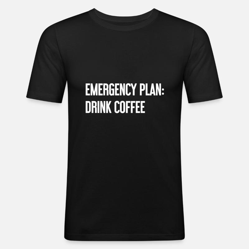 Coffee Contingency Plan - Men's Slim Fit T-Shirt - black