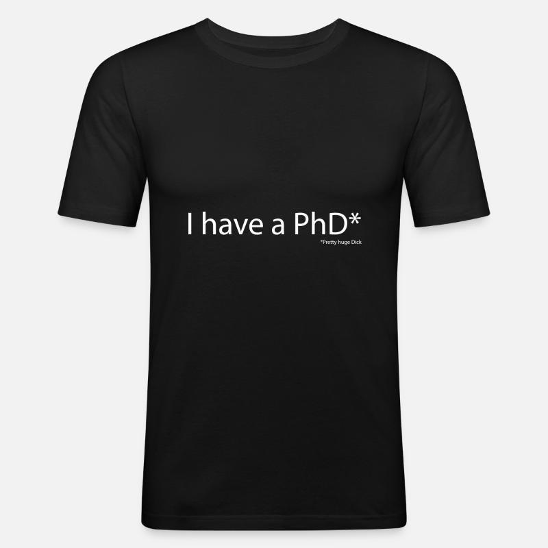 PHD Doktor - Männer Slim Fit T-Shirt - Schwarz