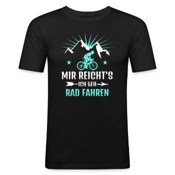 MIR REICHT S ICH GEH FAHRRAD FAHREN - Männer Slim Fit T-Shirt - Schwarz - Vorne - Nik (191cm)