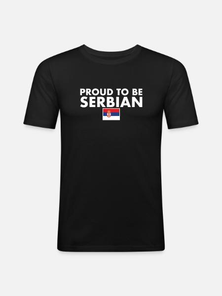 Proud To Be Serbian Serbia Serbian Flag Serbia - Men's Slim Fit T-Shirt - black