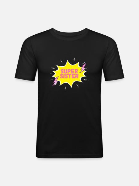 SUPER SOEUR !!! - T-shirt près du corps Homme - noir