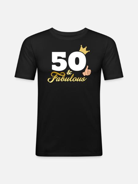 50 and Fabulous - Men's Slim Fit T-Shirt - black