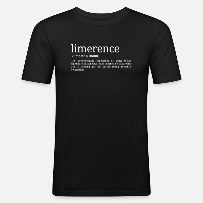 Limerence - Définition du dictionnaire - T-shirt près du corps Homme - noir