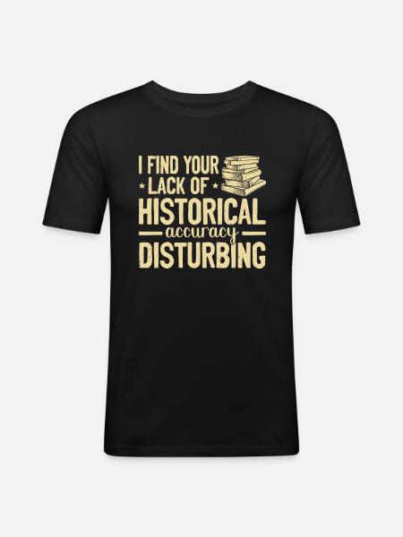 Historiker - Männer Slim Fit T-Shirt - Schwarz