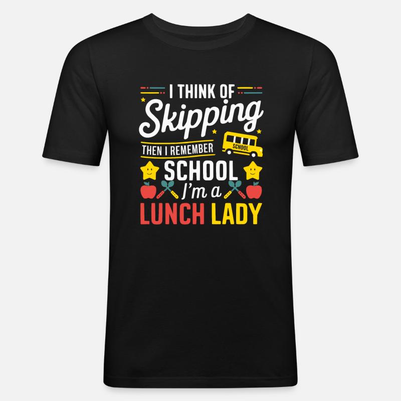 Lunch Lady, Schulkantinenarbeiterin, Dinner Lady - Männer Slim Fit T-Shirt - Schwarz