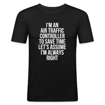 Air traffic controller - Men's Slim Fit T-Shirt - black - Front - Nik (191cm)