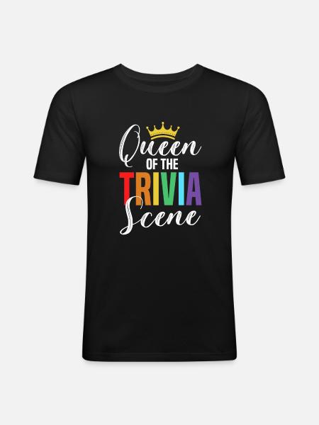 Trivia queen - Männer Slim Fit T-Shirt - Schwarz