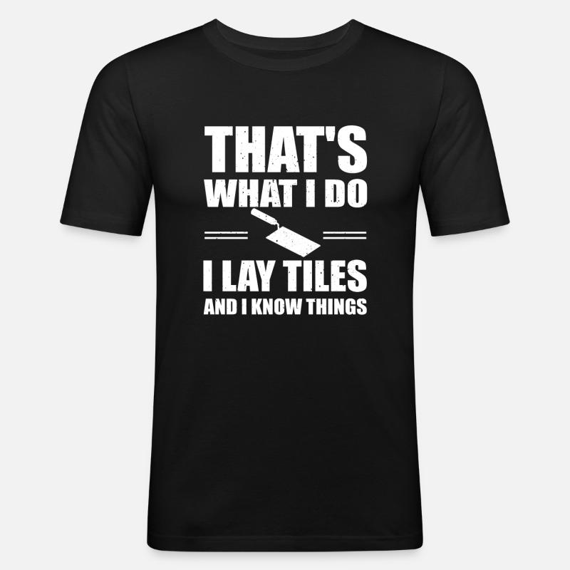Fliesenleger Geschenk - Männer Slim Fit T-Shirt - Schwarz