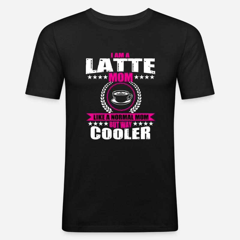 Latte Mama Kaffeetrinker - Männer Slim Fit T-Shirt - Schwarz