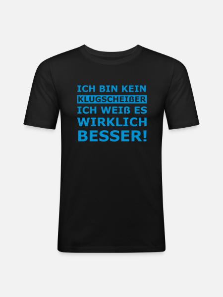 Klugscheißer - Männer Slim Fit T-Shirt - Schwarz