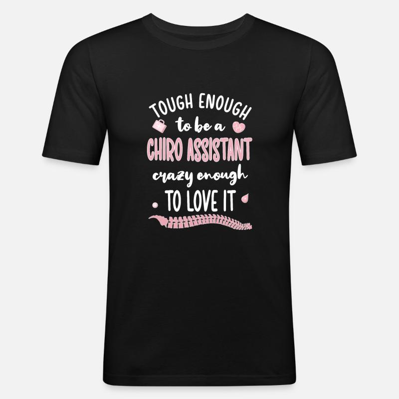 Chiropractic Assistant Chiropractic Assistant - Men's Slim Fit T-Shirt - black