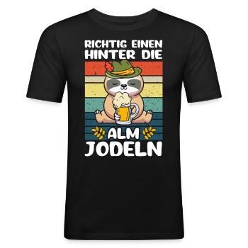 Einen Hinter Die Alm Jodeln - Männer Slim Fit T-Shirt - Schwarz - Vorne - Nik (191cm)
