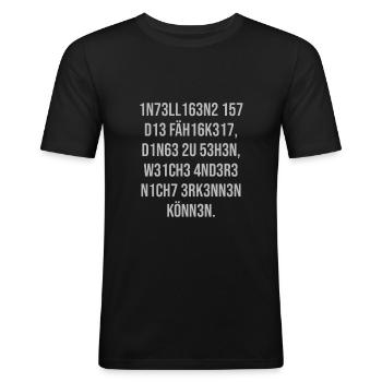 IQ Test * Intelligenz ist die Fähigkeit - Männer Slim Fit T-Shirt - Schwarz - Vorne - Nik (191cm)