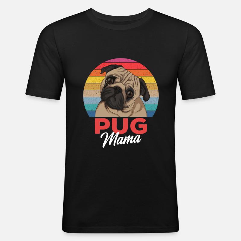 Mops Mama Hundehalterin Geschenkidee - Männer Slim Fit T-Shirt - Schwarz