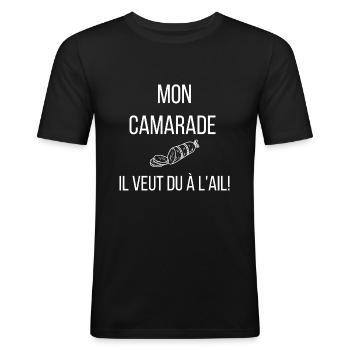 Mon camarade, il veut du a l'ail ! - T-shirt près du corps Homme - noir - Devant - Nik (191cm)