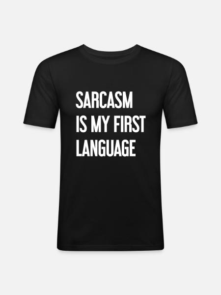 Sarcasm Pro - Men's Slim Fit T-Shirt - black