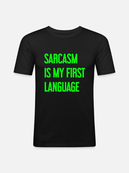 Sarcasm Pro - Men's Slim Fit T-Shirt - black