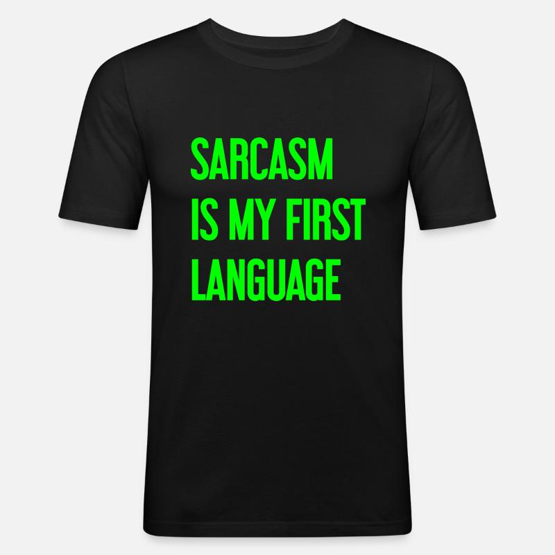 Sarkasmus-Profi - Männer Slim Fit T-Shirt - Schwarz