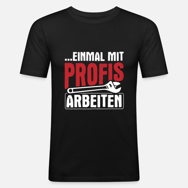 Handwerker Handwerk Heimwerker - Männer Slim Fit T-Shirt - Schwarz