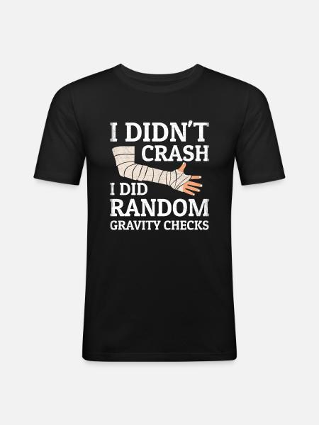 Gravity Checks - Gipsarm Armbruch Knochenbruch - Männer Slim Fit T-Shirt - Schwarz