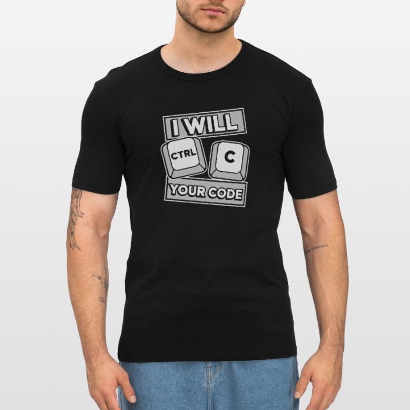Je vais Ctrl C Votre Codeur Développeur T-shirt près du corps Homme