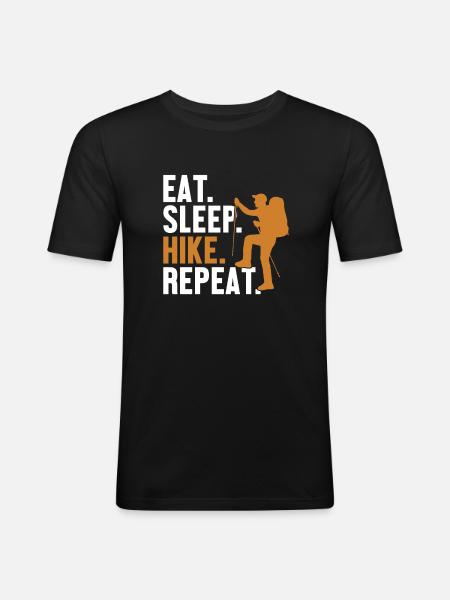 Eat Sleep Hike Repeat Mountain Hiking Hiking Trekking - Men's Slim Fit T-Shirt - black