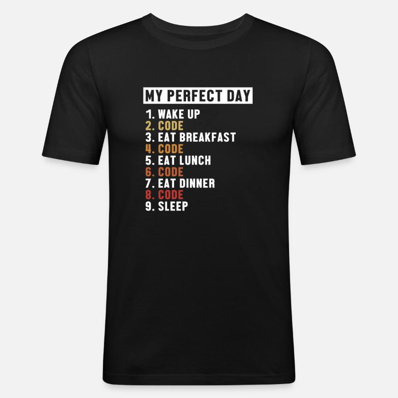 Coding Perfect Day Developer Softwareingenieur - Männer Slim Fit T-Shirt - Schwarz