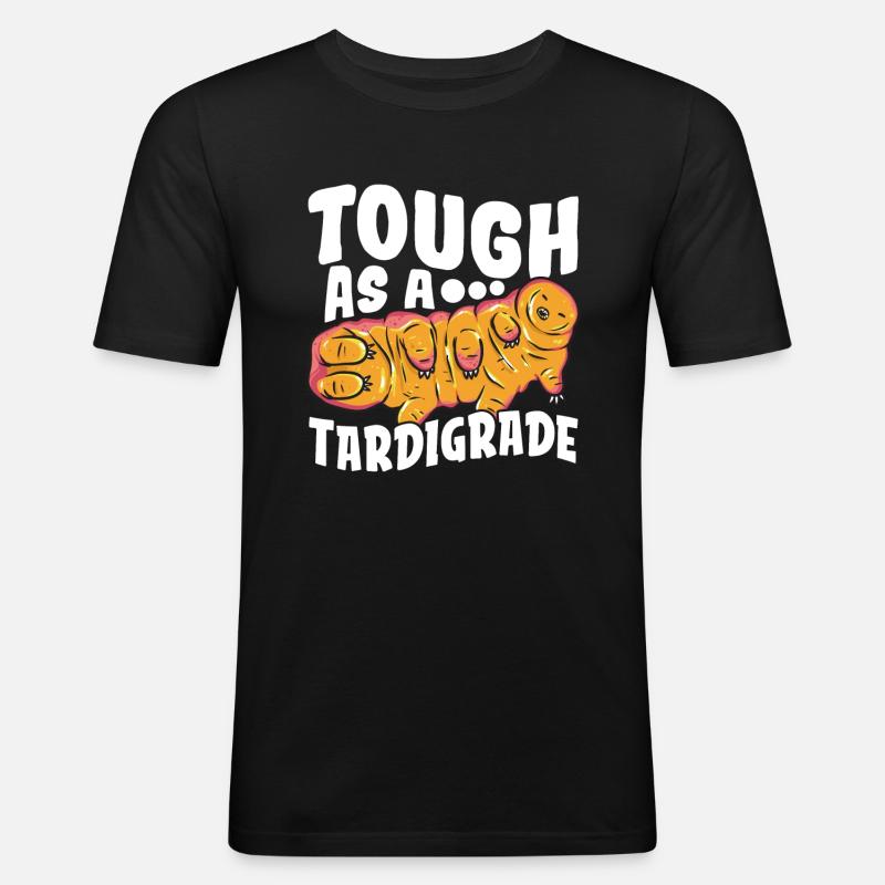 Dur comme... Tardigrades Tardigrades - T-shirt près du corps Homme - noir
