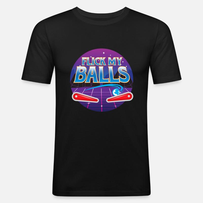 Flick My Balls - Flipper - Männer Slim Fit T-Shirt - Schwarz