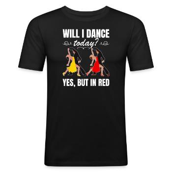 Tanzen Spruch Ballsaal Paartanz Tanz Tanzfläche - Männer Slim Fit T-Shirt - Schwarz - Vorne - Nik (191cm)