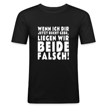 Recht haben - Männer Slim Fit T-Shirt - Schwarz - Vorne - Nik (191cm)