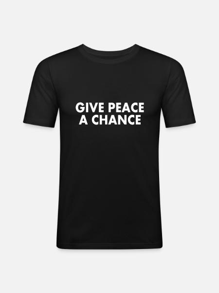 Give peace a chance - Men's Slim Fit T-Shirt - black